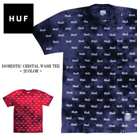 HUF ハフ tシャツ 半袖 S~XLサイズ 全2色 限定 ブラック レッド S M L XL タイダイ ストリート ファッション スケート メンズ 染め メンズ お洒落 かっこいい DOMESTIC CRYSTAL WASH S/S TEE