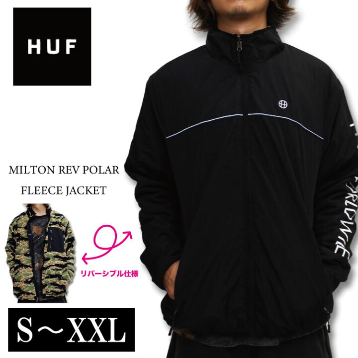 楽天市場】HUF ハフ MILTON REV POLAR FLEECE JACKET ハフ 