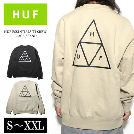 HUF ハフ トレーナー 長袖 スウェット クルーネック 全2色 S~XXL ストリート スケート ファッション メンズ レディース 男女兼用 20代 30代 40代 ストリート スケート SKATE STREET S M L XL ESSENTIALS TT CREW プレゼント トライアングル 三角 zozo town ゾゾタウン