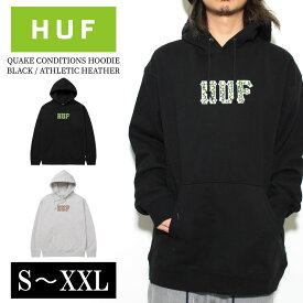 HUF ハフ パーカー 長袖 スウェット プルオーバー 全2色 S~XXL ストリート スケート ファッション メンズ レディース 男女兼用 定番 もてる 20代 30代 40代 ストリート スケート S M L XL QUAKE CONDITIONS HOODIE プレゼント バーロゴ アスファルト zozo town ゾゾタウン