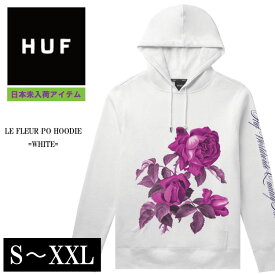 HUF ハフ パーカー プルパーカー フーディー 日本未入荷 LE FLEUR PO HOODIE WHITE ハフ 薔薇 ROSE ローズ スウェット 大きいサイズ アメリカン 新作 メンズ スケーター ファッション ストリート XS S M L XL 2XL 白 ホワイト ZOZOTOWN ゾゾタウン zozo town プレゼント