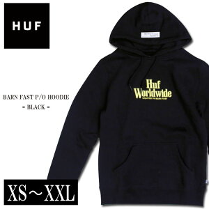 HUF �n�t �v���I�[�o�[ �p�[�J�[ �t�[�f�B�[ BARN FAST P/O HOODIE BLACK �u���b�N �� 5�T�C�Y �傫���T�C�Y �A�����J���T�C�Y �V�� �����Y �X�P�[�^�[ �t�@�b�V���� ��l���ۂ� �X�g���[�g S M L XL XXL 2