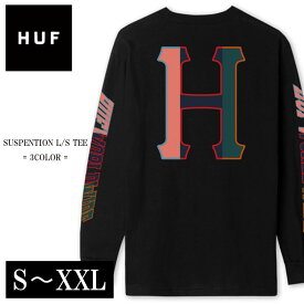 海外限定ラインアイテム HUF ハフ ロンT メンズ 長袖 Tシャツ 全3色 5サイズ ストリート スケート ファッション レディース 男女兼用 SUSPENTION 20代 30代 40代 カッコいい お洒落 テラスハウス 衣装