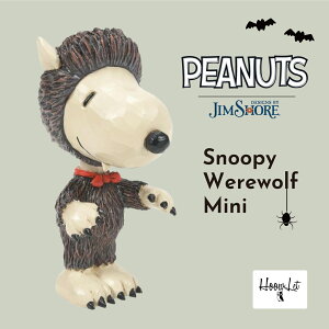 _IԗDǎܓX^ Xk[s[ EFAEt ~j nEB ݒj WVA AeB[N tBMA Snoopy Werewolf Mini s[ibc JIM SHORE KAi 킢 
