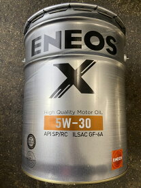 ENEOS X 5W-30 20L　ガソリンエンジンオイル　API:SP/RC ILSAC:GF-6A　部分合成油