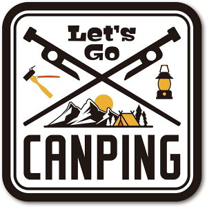 Let's Go CAMPING �L�����v�X�e�b�J�[ �A�E�g�h�A�p�X�e�b�J�[ �V�[�� W90mmxH90mm �ԗp �o�C�N�p ���O �h��