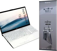 2025-2026 富士通 FMV Note A 15.6型 WA1-L1 WA1-K3 WA1-K2 対応 キーボードカバー クリアTPU 極薄 (FMV …