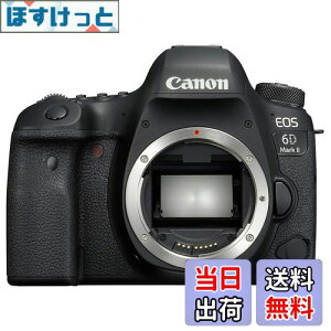 yzCanon fW^჌tJ EOS 6D Mark II {fB[ EOS6DMK2