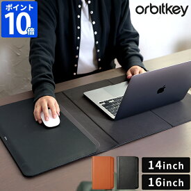 パソコンケース オービットキー Orbitkey ラップトップスリーブ 14インチ 16インチ おしゃれ スリーブケース デスクマット ノートパソコンケース PC MacBook マウスパッド ヴィーガンレザー デスクワーク オフィス PCバッグ PCケース ギフト WH41 WH61【ポイント10倍】