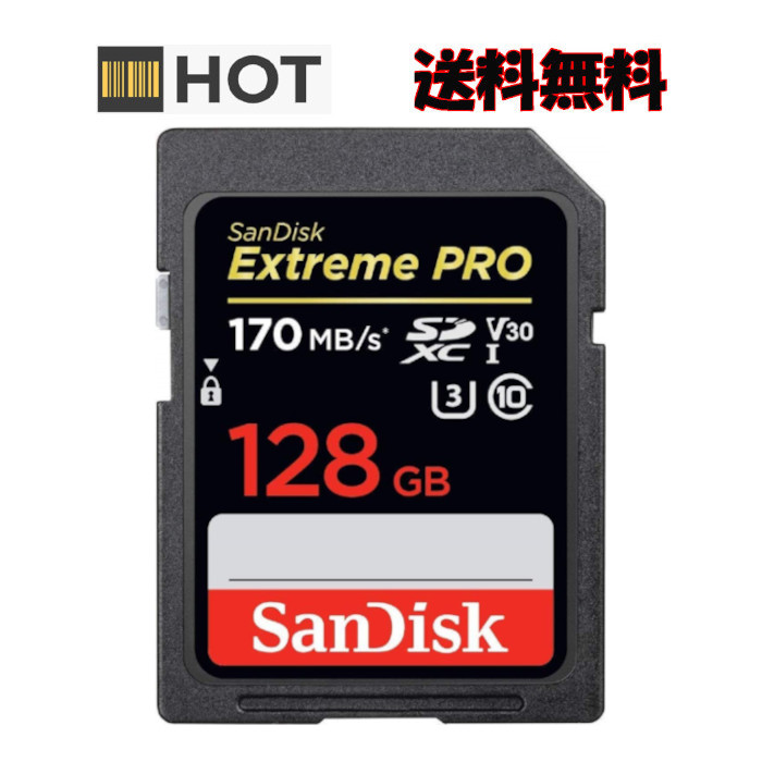 ゆうパケット送料無料 代引き不可 SDXCカード SDSDXXY-128G 128GB 低価格化 SanDisk サンディスク 輸入 Extreme PRO 海外リテール 170MB V30 10 UHS-I U3 s Class