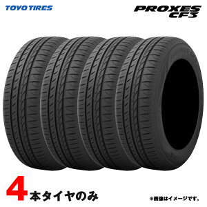 165/55R15 75V PROXES CF3 26�N�� 4�{�Z�b�g �v���N�Z�X �V�[�G�t�X���[ TOYO TIRES �g�[���[ �y������