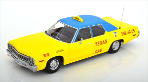 ~jJ[@1/18@1974@_bWEiR@^NV[@Aԁ@F/F@DODGE - MONACO TAXI TEXAS CAB B38 1974 i@KKS@\񏤕i