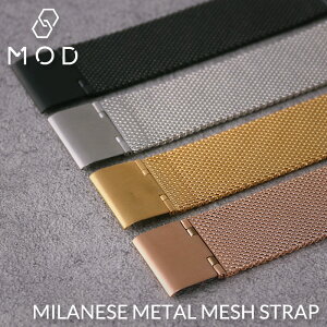 MOD MILANESE METAL MESH STRAP ^ bV v xg 12mm 14mm 16mm 18mm 20mm 22mm  ~l[[ Xgbv Belt rv Y fB[X XChobN C[W[o[ C[W[NbN o