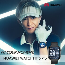 楽天1位【7/13までメガ得割特典3種類&10%OFF】木村拓哉CM HUAWEI WATCH FIT 5 Pro スマートウォッチ 1.92インチ 大画面ディスプレイ 転倒検出 健康管理 睡眠測定 心拍数 心電図 医療機器認証済 10日間バッテリー 高度なゴルフ機能 ミニストレッチ IOS Android