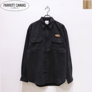 PARROTT CANVAS�i�p���b�g�L�����o�X�jCPO SHIRT - POLYESTER SUEDE�@PC25212015