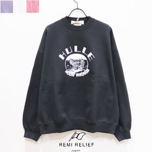�ySALE 30��OFF�zREMI RELIEF�i���~�����[�t�j�X�E�F�b�g�N���[�@RN26349277HE�@SWEAT CREW(HLEX)
