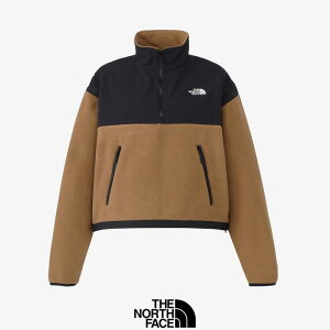 【SALE 20%OFF】THE NORTH FACE (ザ・ノース・フェイス) プルオーバーデナリジャケット(レディース) PULLOVER DENALI JK NAW72451 ハーフジップ ショート丈 アウター フリース アウトドア タ