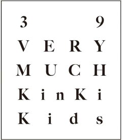 【Blu-ray】【オンライン限定】 KinKi Kids Best Album『39 Very much』 4CD+3Blu-ray+GOODS キンキキッズ ブルーレイ 堂本光一 堂本剛 DOMOTO ベスト ベストアルバム キンキ