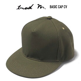 TRAD MARKS (トラッドマークス) BASIC CAP CV キャンバスキャップ OLIVE