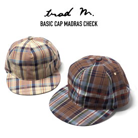 TRAD MARKS (トラッドマークス) BASIC CAP MADRAS CHECK マドラスチェック ベーシックキャップ 帽子
