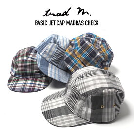 TRAD MARKS (トラッドマークス) BASIC JET CAP MADRAS CHECK マドラスチェック ベーシックジェットキャップ 帽子