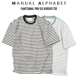 MANUAL ALPHABET (�}�j���A���A���t�@�x�b�g) MA-C-176 FANCTIONAL PRD S/S BORDER TEE �{�[�_�[����T�V���c