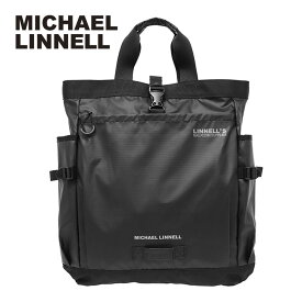 MICHAEL LINNELL マイケルリンネル MLAC-25 Tote Rucksack トートリュックサック バックパックリュック バッグ トートバッグ メンズ レディース ブラック 17L 2WAY 撥水プレゼント ギフト 通勤 通学 送料無料 国内正規品 母の日