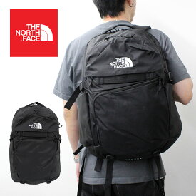 MAX500円OFFクーポン配布中！THE NORTH FACE ザ ノースフェイス ROUTER BACKPACK ルーター バックパック NF0A52SFリュック リュックサック バックパック バッグ 40Lブラック メンズ レディース プレゼント ギフト 通勤 通学 送料無料