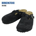 5%OFFクーポン配布中！BIRKENSTOCK ビルケンシュトック BOSTON ボストン 普通幅 レギュラー幅 サンダル スエード 革 本革靴 クロッグサンダル コンフォートサンダル フラットサンダル 1027142 メンズ ブラック 黒 プレゼント ギフト 通勤 通学 sndl