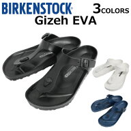 5%OFFクーポン配布中！BIRKENSTOCK ビルケンシュトック Gizeh EVA ギゼ EVA サンダル靴 軽量 ウォッシャ…