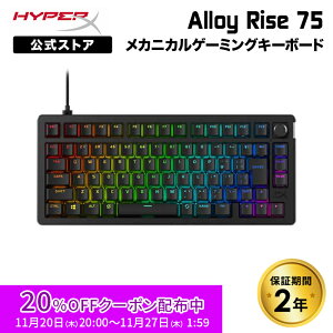[20%OFFN[| 26[܂]m[J[XnmFF7o[XnHyperX Alloy Rise 75 JjJ Q[~OL[{[h 75%CAEg eL[X {z zbgXbvΉ KXPb