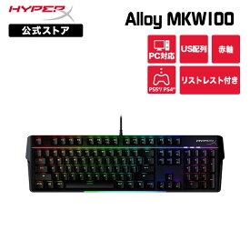 （在庫限り）［メーカー公式店］HyperX Alloy MKW100 メカニカルゲーミング キーボード ブラック US配列 赤軸 4P5E1AA#ABA ハイパーエックス ゲーミング メカニカル リストレスト RGB Nキー