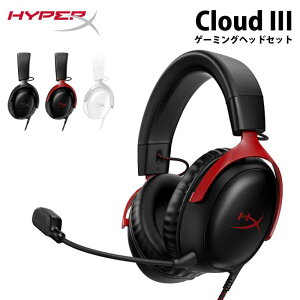 ［メーカー公式店］ [FF14推奨] HyperX Cloud III ゲーミングヘッドセット 全3色 727A8AA(