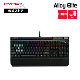 （在庫限り）［メーカー公式店］HyperX Alloy Elite RGB メカニカルゲーミングキーボード CherryMX軸採用(青/茶/赤)・US配列 HX-KB2**2シリーズ ハイパーエックス RGB カラーLED HX-KB2-2 Windows PC専用 新生活