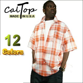 CalTop チェック柄 S/Sシャツ　[カルトップ]　MADE IN USA【全12色】メンズボタンシャツ　メンズチェックシャツ　大きい半袖シャツ　LL 2L 3L 4L 5L 7L