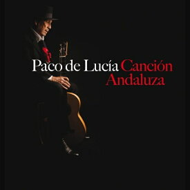 【売切特価】Paco De Lucia / Cancion Andaluza パコ・デ・ルシア / カンシオン・アンダルーサ『1点のみメール便可』【フラメンコCD】