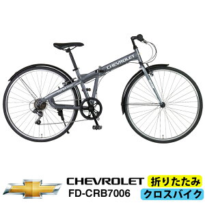 CHEVROLET(V{[) ܂肽݃NXoCN V}m6iϑ 700C ܂肽݃t[ OVu[L ODtF_[ ʋ ʊw XɍœK CHEVROLET(V{[) FD-CRB7006