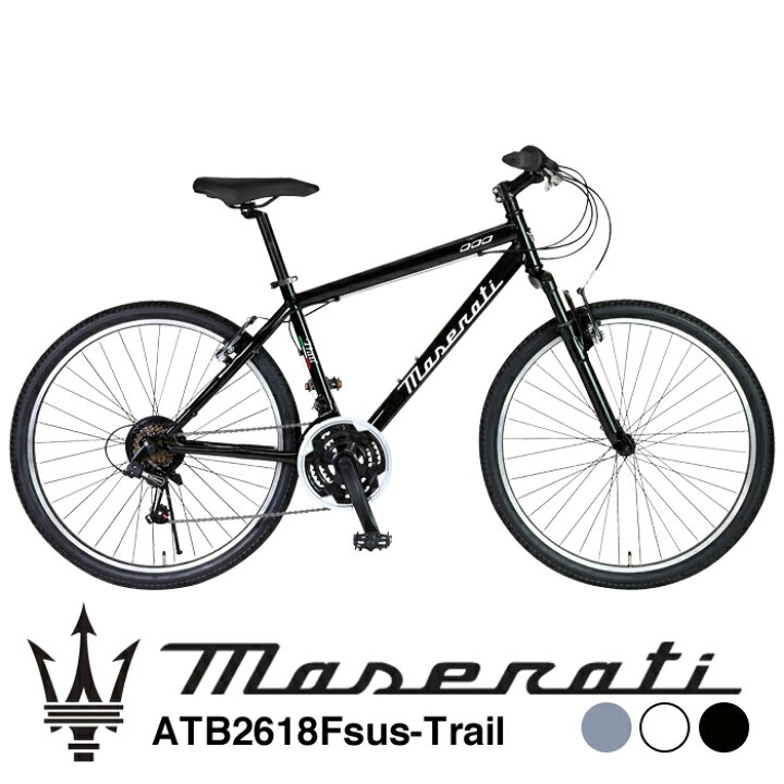 楽天市場】MASERATI(マセラティ) ATB2618Fsus Trail 26インチ  