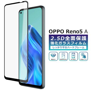 OPPO Reno5 A �t�B���� �S�ʕی� 2.5D �����K���X�t�B���� OPPO Reno5A �t���ی�t�B���� �t���J�o�[ ���� �I�b�|���m5A �ی�t�B����