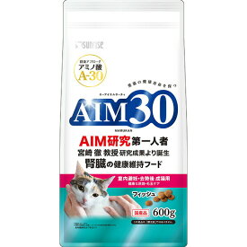 マルカン:AIM30 室内避妊・去勢後成猫用 健康な尿路・毛玉ケア フィッシュ 600g 4973321943430 Sunrise