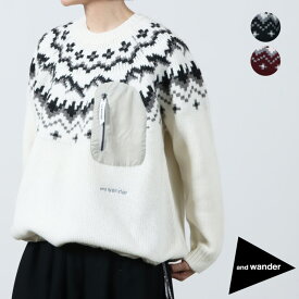 【30% OFF】 and wander アンドワンダー lopi knit sweater for Women ロピニットセーター レディース [2023 FW]