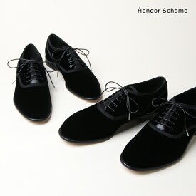 Hender Scheme エンダースキーマ oxford in velvet オックスフォード イン ベルベット