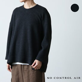 NO CONTROL AIR ノーコントロールエアー ラムウール＆コットン・リバーニットクルーネック