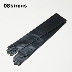 08sircus �[���G�C�g�T�[�J�X Lamb leather long glove �������U�[�����O�O���[�u