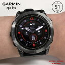 エントリーで最大100%ポイントバック ガーミン epix Pro (Gen2) 51mm Sapphire Carbon Gray DLC Ti / Black Band AMOLED LEDフラッシュライト 第5世代 光学式心拍計 EPIX PRO g2 Music エピックス プロ サファイア スマートウォッチ 010-02804-51 GARMIN