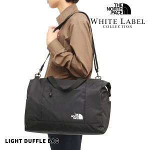 UEm[XEtFCX obO Cg_btobO THE NORTH FACE zCg[x WHITE LABEL {XgobO V_[ NX ؍ LIGHT DUFFLE BAG ΂ߊ| 20L Y fB[X NN2PQ52J y