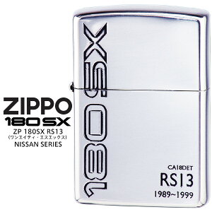 Zippo ZP 180SX �����G�C�e�B �G�X�G�b�N�X RS13 NISSAN SERIES ���Y �I�C�� ���C�^�[ �y�����񂹁z