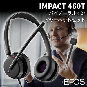 yCzv[gΏۏizEPOS IMPACT 460T wbhZbg 1001253 USB-C TeamsF mCYLZ }CN oXCg y138g L