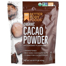 BetterBody Foods カカオパウダー オーガニック 【 iHerb アイハーブ 公式 】 ベターボディーフーズ 有機 カカオ 無糖 ダークチョコレート ポリフェノール ビタミン群 ミネラル 食物繊維 パウダー 粉末 454g
