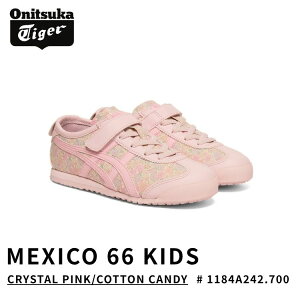 �I�j�c�J�^�C�K�[ �X�j�[�J�[ �L�b�Y Onitsuka Tiger �X�j�[�J�[ �q���p �q�ǂ� MEXICO 66 KIDS ���L�V�R 66 CRYSTAL PINK/COTTON CANDY �N���X�^���s���N/�R�b�g���L�����f�B # 1184A242.700 �ԕ� �Ԃ��� �V���[�Y